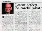 Real Estate Magazine - Latent Defect: Be Careful What You Sign